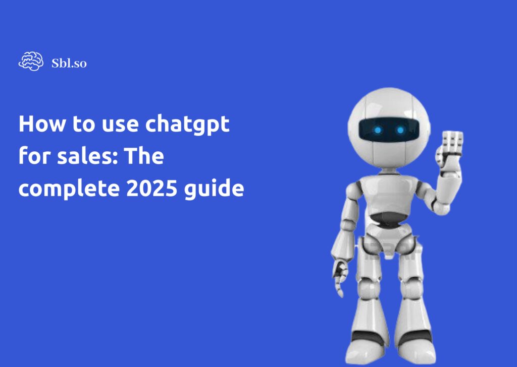 How to use chatgpt for sales: The complete 2026 guide