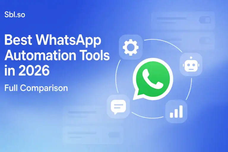 "Best WhatsApp Automation Tools in 2026: Full Comparison – 2560x1440px, 'Sbl.so' text branding (32px, white, top left), bold white headline (72-80px) on left: “Best WhatsApp Automation Tools in 2026”, subtext or alternate line: “Full Comparison” (optional, smaller bold), central illustration featuring a clean WhatsApp icon surrounded by floating icons representing automation tools, chatbots, and analytics (gear symbol, robot face, chat bubble, bar chart), placed in a minimalistic orbit or grid layout, dreamy atmospheric soft cloudy gradient background blending brand blue #3657D5 with pale azure, periwinkle, and deep navy touches, subtle UI accents or ghost cards showing feature tiers or toggle comparisons as decorative layers, modern uncluttered design with 80px padding from all sides, NOT transparent --ar 16:9"
