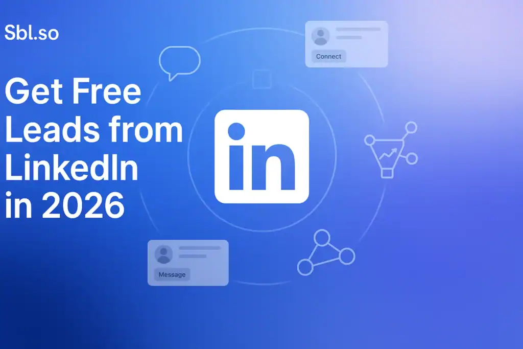 "How to Get Free Leads from LinkedIn in 2026 – 2560x1440px, 'Sbl.so' text branding (32px, white, top left), large white headline (72-80px bold) placed on left side: 'Get Free Leads from LinkedIn in 2026', dreamy soft cloudy gradient background blending #3657D5, sky blue, periwinkle (#A8BCFF), and deep navy (#1E3A8A), large minimalistic LinkedIn logo at center with few outlined icons around it (chat bubble, funnel/sales graph, connection nodes), optional subtle UI elements like connection requests or inbox popups around the icon in a circular orbit style, clean and minimal tech-forward design, 80px padding from all sides, NOT transparent —ar 16:9"