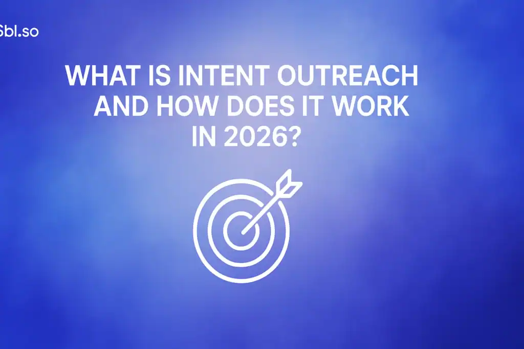 "Intent Outreach Explained in 2026 - 2560x1440px, 'Sbl.so' text branding (32px, white, top left), large white headline 'What Is Intent Outreach and How Does It Work in 2026?' (72-80px bold) centered with generous padding, central minimalistic icon depicting a target with concentric rings and an arrow, soft cloudy gradient background blending #3657D5 royal blue with light periwinkle, pale azure, and deep navy, dreamy atmospheric aesthetic, 80px padding from all sides, NOT transparent, clean modern informational design --ar 16:9"